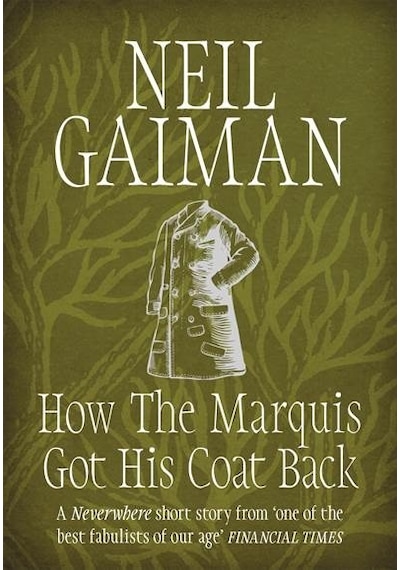 How The Marquis Got His Coat Back
