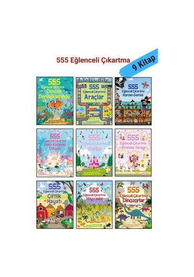 555 Eğlenceli Çıkartma Dizisi 9 Kitap Set- +3 Yaş Kız Ve Erkek Çocuk Etkinlik Kitap Seti