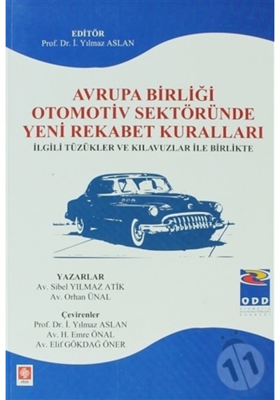 Avrupa Birliği Otomotiv Sektöründe Yeni Rekabet Ku/Sibel Yılmaz