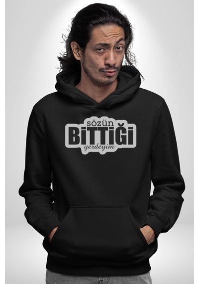 Sözün Bittiği Yerdeyim Kadın Erkek Siyah Kapüşonlu Sweatshirt Hoodie Siyah