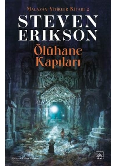 Ölühane Kapıları Malazan Yitikler Kitabı 2 + Ay Bahçeleri Malazan Yitikler Kitabı 1 Ciltli