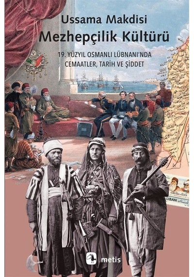 Mezhepçilik Kültürü / Ussama Makdisi