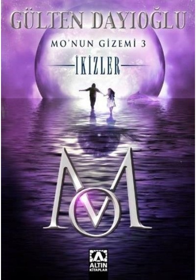 Mo'Nun Gizemi 3 Ikizler - Gülten Dayıoğlu