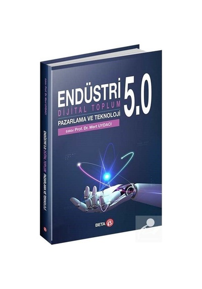 Endüstri 5.0 Dijital Toplum Pazarlama ve  Teknoloji