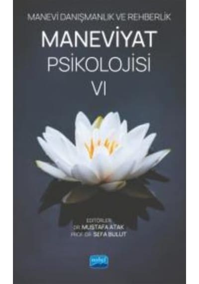 Manevi Danışmanlık Ve Rehberlik Maneviyat Psikolojisi Vı / Kol...