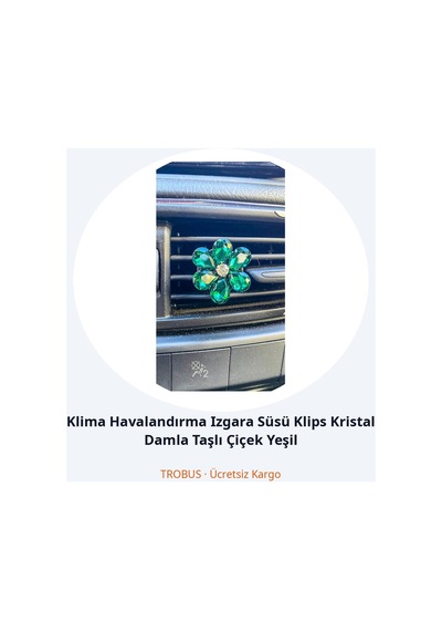 Trobus Klima Havalandırma Izgara Süsü Klips Kristal Damla Taşlı Çiçek Yeşil