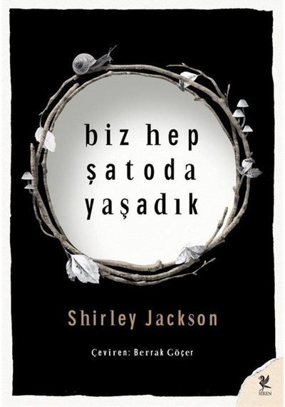 Biz Hep Şatoda Yaşadık / Shirley Jackson