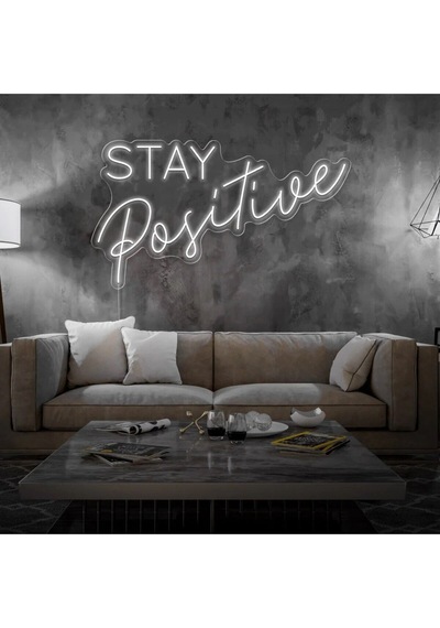 Stay Positive Yazılı Neon Tabela Beyaz