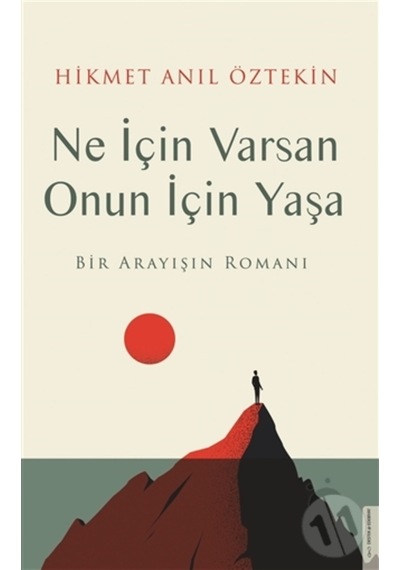 Destek Yayınları Ne için Varsan Onun için Yaşa