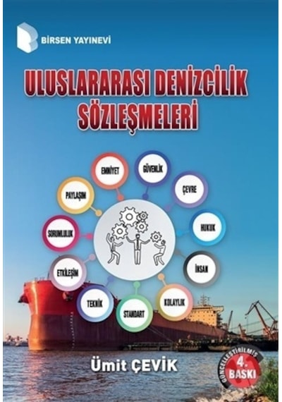 Uluslararası Denizcilik Sözleşmeleri/Ümit Çevik