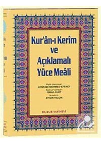 Kur'an ı Kerim ve Yüce Meali Rahle 3 lü Meal - Elmalılı Muhammed Hamdi Yazır - Huzur Yayınevi