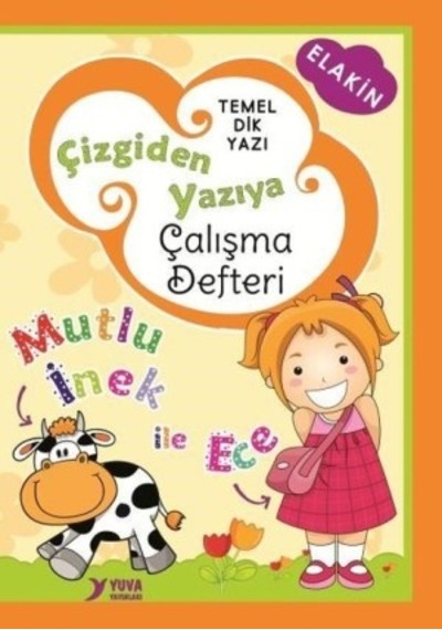Çizgiden Yazıya Çalışma Defteri Mutlu Inek ile Ece