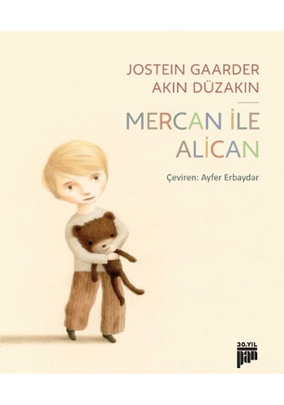 Mercan İle Alican - Jostein Gaarder -  Akın Düzakın - Pan Yayıncılık