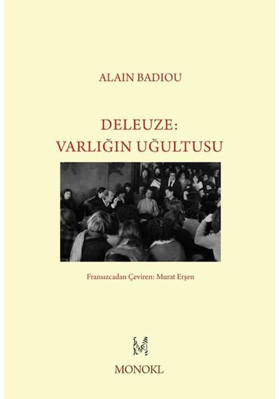 Deleuze-varlığın Uğultusu