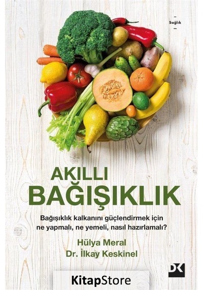 Akıllı Bağışıklık - Dr. İlkay Keskinel