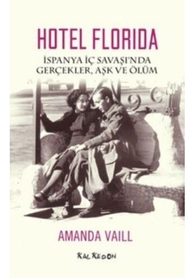 Hotel Florida - Amanda Vaill - Kalkedon