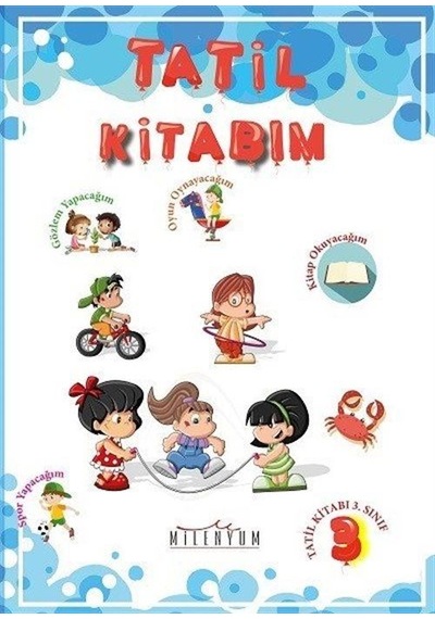 Tatil Kitabım 3.Sınıftan 4.Sınıfa Geçenler İçin -  Milenyum