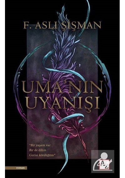 Uma'nın Uyanışı - F. Aslı Şişman - Az Kitap