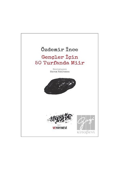 Gençler için 50 Turfanda Miir - Özdemir İnce - Ve Yayınevi