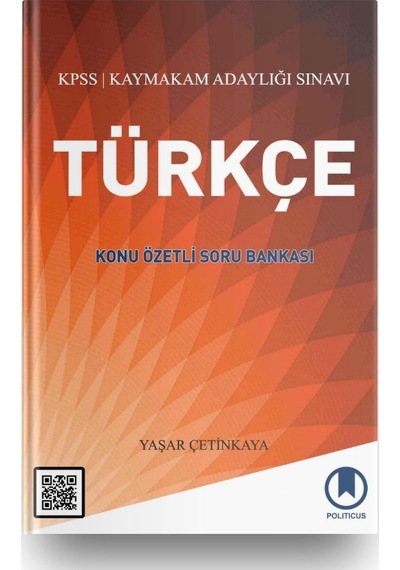 Politicus Türkçe Konu Özetli Soru Bankası Kaymakamlık Sınavı Kpss