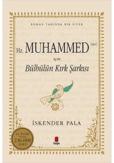Bülbülün Kırk Şarkısı - İskender Pala - Kapı Yayınları