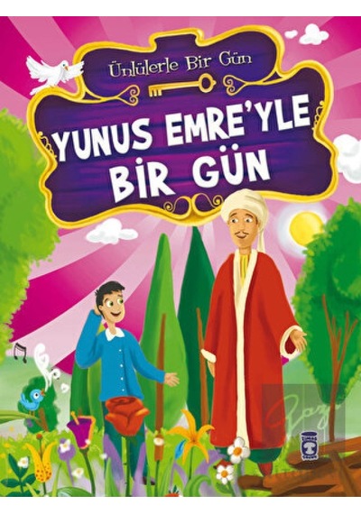 Yunus Emre’yle Bir Gün Timaş Çocuk  -  Timaş Çocuk