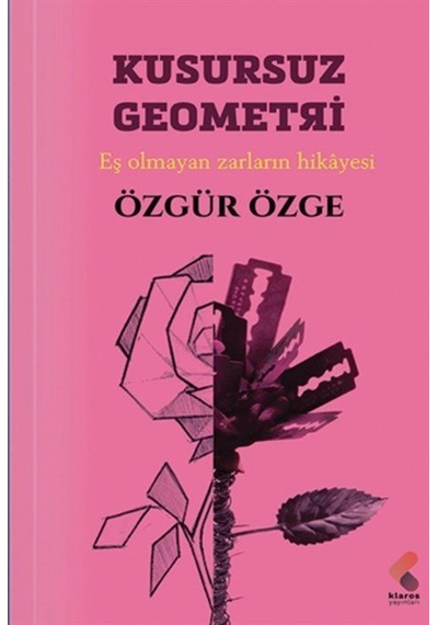 Kusursuz Geometri / Özgür Özge