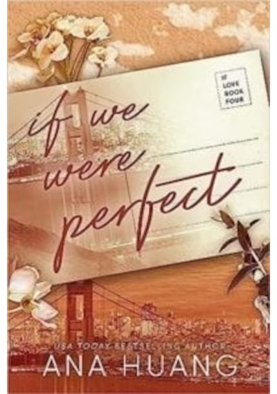 If We Were Perfect If Love 4