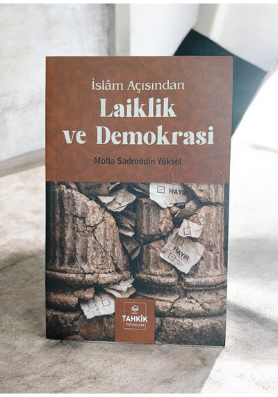 İslam Açısından Laiklik Ve Demokrasi