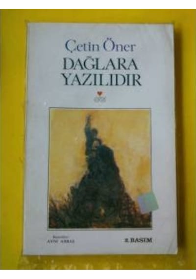 Dağlara Yazılıdır Çetin Öner