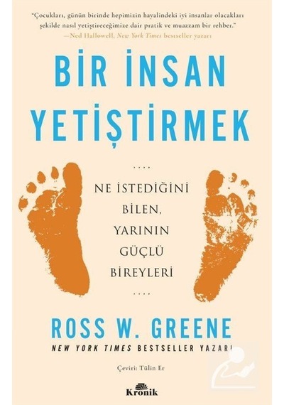 Bir İnsan Yetiştirmek / Dr. Ross W. Greene