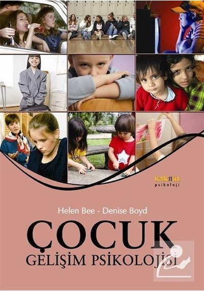Çocuk Gelişim Psikolojisi / Denise Boyd