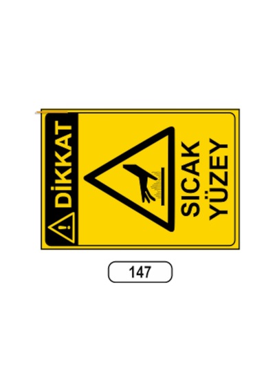 Dikkat Sıcak Yüzey Uyarı Ikaz Levhası