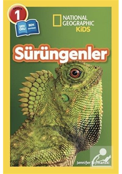 National Geographic Kids - Sürüngenler / Jennifer Szymanski