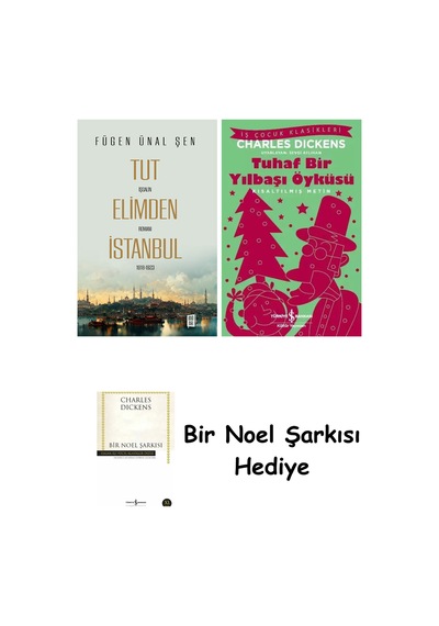 Tut Elimden İstanbul + Tuhaf Bir Yılbaşı Öyküsü + Bir Noel Şarkısı