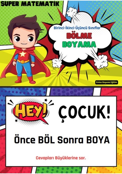 Birinci-ikinci Ve Üçüncü Sınıflar Süper Matematik Böl-boya