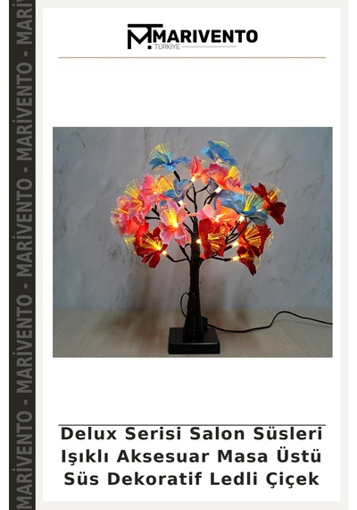 Delux Serisi Salon Süsleri Işıklı Aksesuar Masa Üstü Süs Dekoratif Ledli Çiçek Çok Renkli