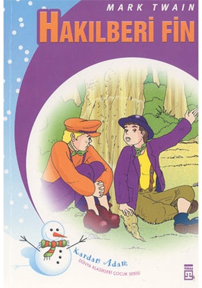 Huckleberry Finn - Çocuk Klasikleri