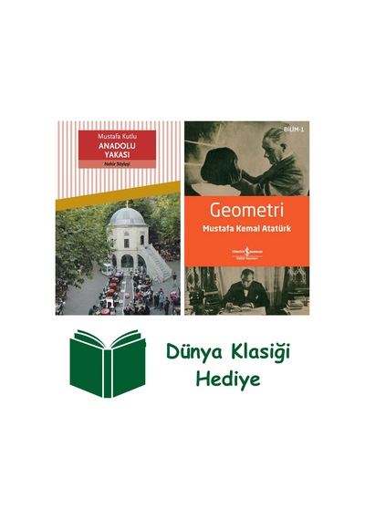 Anadolu Yakası + Geometri + Dünya Klasiği Hediye