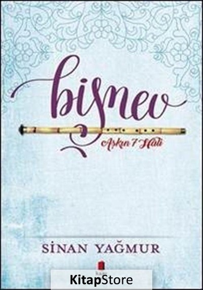 Kitapstore- Aşkın 7 Hali - Bişnev! / Sinan Yağmur