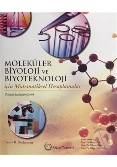 Moleküler Biyoloji Ve Biyoteknoloji İçinmatematiksel Hesaplamalar