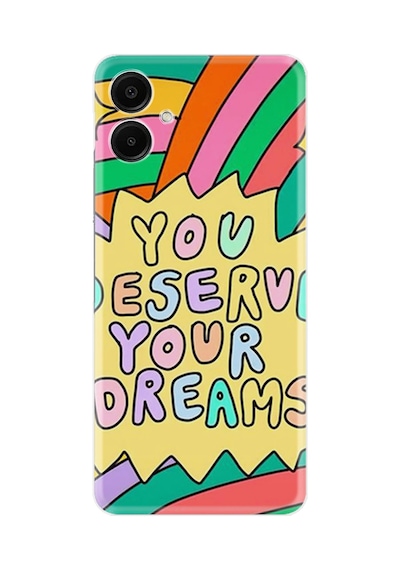 Samsung Galaxy Uyumlu - A06 Kılıf Boutique Baskılı Resimli You Deserve Pcode -056