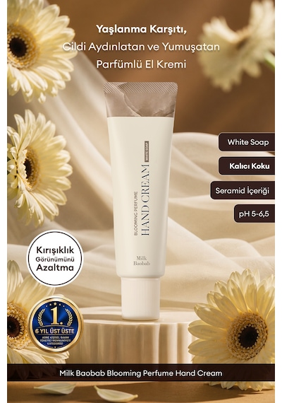 Yaşlanma Karşıtı Yumuşatıcı Parfümlü El Kremi Mılk Baobab Blooming Perfume Hand Cream White Soap