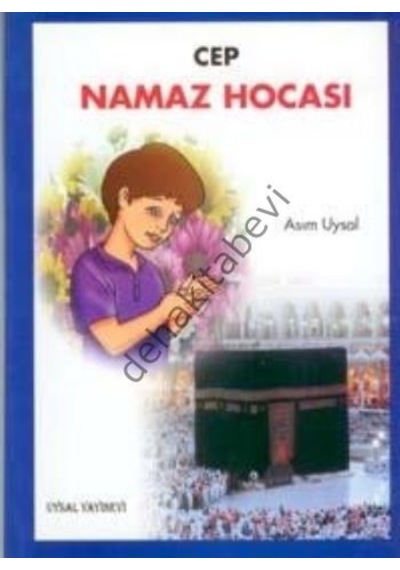 Cep Namaz Hocası  - Asım Uysal  - Uysal Yayınevi