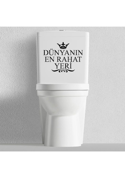 Dünyanın En Rahat Yeri Sticker Klozet Rezervuar Banyo Yapıştırma