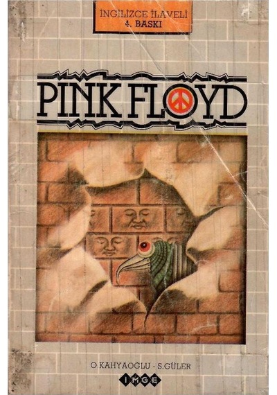 Pink Floyd - Orhan Kahyaoğlu - Sinan Güler