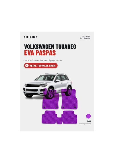 Volkswagen Touareg Eva Oto Paspas Tam Set 2011 2017 Mor Metal Topukluk Hariç