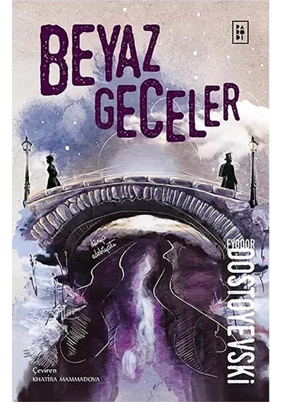 Beyaz Geceler - Fyodor Mihayloviç Dostoyevski - Parodi Yayınları