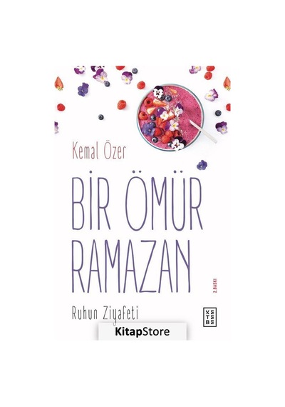 Bir Ömür Ramazan - Kemal Özer