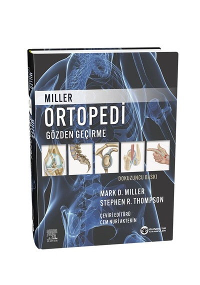 Miller Ortopedi Gözden Geçirme Dokuzuncu Baskı